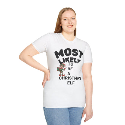 Family Funny Christmas T-Shirts Most Likely to...Be A Christmas Elf